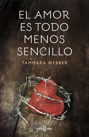 EL AMOR ES TODO MENOS SENCILLO | 9788401354878 | WEBBER, TAMMARA | Galatea Llibres | Llibreria online de Reus, Tarragona | Comprar llibres en català i castellà online
