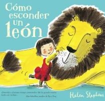 CÓMO ESCONDER UN LEÓN | 9788415579380 | STEPHENS, HELEN | Galatea Llibres | Llibreria online de Reus, Tarragona | Comprar llibres en català i castellà online