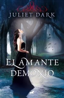 EL AMANTE DEMONIO | 9788415420620 | DARK, JULIET | Galatea Llibres | Llibreria online de Reus, Tarragona | Comprar llibres en català i castellà online