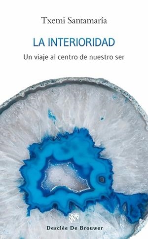 LA INTERIORIDAD | 9788433026491 | SANTAMARÍA GARCÍA, JOSÉ MIGUEL | Galatea Llibres | Librería online de Reus, Tarragona | Comprar libros en catalán y castellano online