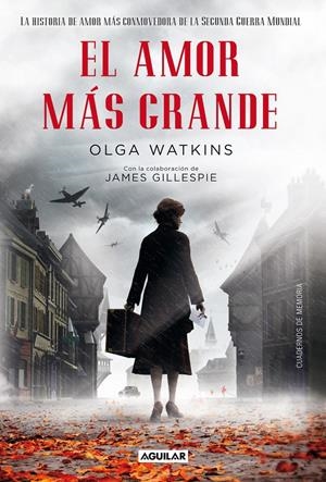EL AMOR MÁS GRANDE | 9788403012998 | WATKINS, OLGA | Galatea Llibres | Librería online de Reus, Tarragona | Comprar libros en catalán y castellano online