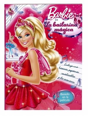 LA BAILARINA MAGICA BARBIE | 9788448835842 | MATTEL | Galatea Llibres | Llibreria online de Reus, Tarragona | Comprar llibres en català i castellà online
