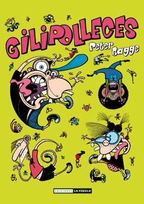GILIPOLLECES | 9788415724070 | BAGGE, PETER | Galatea Llibres | Llibreria online de Reus, Tarragona | Comprar llibres en català i castellà online