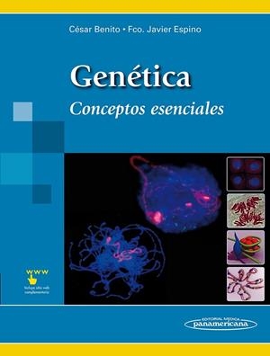 GENÉTICA. CONCEPTOS ESENCIALES | 9788498354072 | BENITO, CESAR - JAVIER ESPINO | Galatea Llibres | Llibreria online de Reus, Tarragona | Comprar llibres en català i castellà online