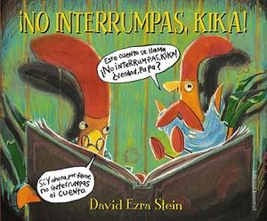 NO INTERRUMPAS KIKA! | 9788426139290 | EZRA STEIN, DAVID | Galatea Llibres | Llibreria online de Reus, Tarragona | Comprar llibres en català i castellà online