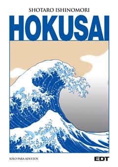HOKUSAI | 9788499475493 | ISHINOMORI, SHOTARO | Galatea Llibres | Librería online de Reus, Tarragona | Comprar libros en catalán y castellano online