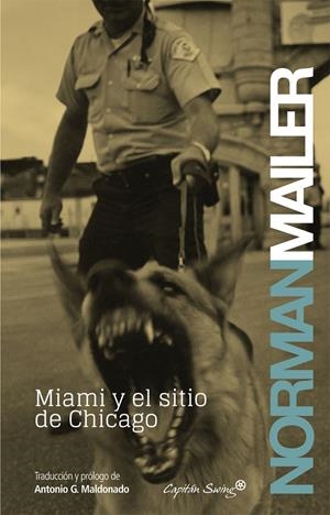 MIAMI Y EL SITIO DE CHICAGO | 9788494027956 | MAILER NORMAN | Galatea Llibres | Llibreria online de Reus, Tarragona | Comprar llibres en català i castellà online
