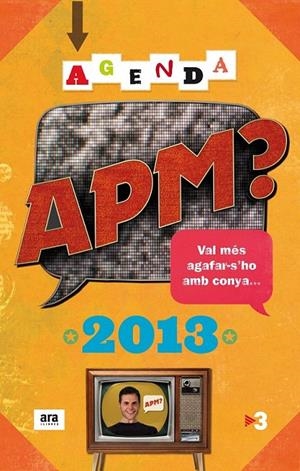 AGENDA APM 2013 | 9788415642084 | SANS MAURI, GUILLEM | Galatea Llibres | Librería online de Reus, Tarragona | Comprar libros en catalán y castellano online