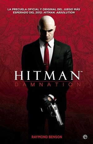 HITMAN DAMNATION | 9788499701974 | RAYMOND BENSON | Galatea Llibres | Llibreria online de Reus, Tarragona | Comprar llibres en català i castellà online