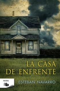 LA CASA DE ENFRENTE | 9788498726695 | NAVARRO, ESTEBAN | Galatea Llibres | Llibreria online de Reus, Tarragona | Comprar llibres en català i castellà online