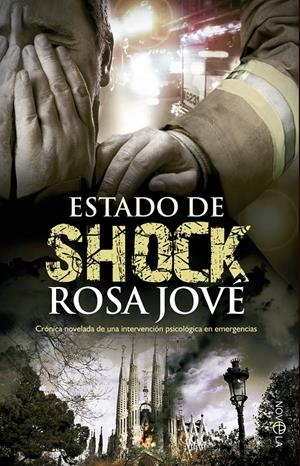 ESTADO DE SHOCK | 9788499703084 | JOVÉ, ROSA | Galatea Llibres | Librería online de Reus, Tarragona | Comprar libros en catalán y castellano online