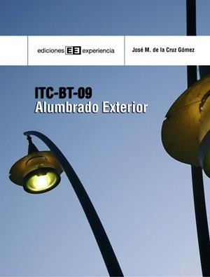 ALUMBRADO EXTERIOR | 9788496283435 | DE LA CRUZ, JOSE MANUEL | Galatea Llibres | Librería online de Reus, Tarragona | Comprar libros en catalán y castellano online