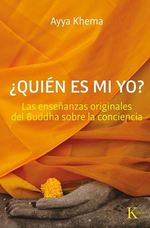 QUIÉN ES MI YO | 9788499881911 | KHEMA, AYYA | Galatea Llibres | Llibreria online de Reus, Tarragona | Comprar llibres en català i castellà online