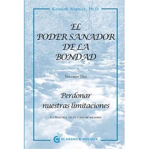 EL PODER SANADOR DE LA BONDAD II | 9788494021015 | WAPNICK, KENNETH | Galatea Llibres | Llibreria online de Reus, Tarragona | Comprar llibres en català i castellà online