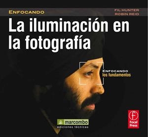LA ILUMINACION EN LA FOTOGRAFIA | 9788426718181 | HUNTER, FIELD/REID, ROBIN | Galatea Llibres | Llibreria online de Reus, Tarragona | Comprar llibres en català i castellà online