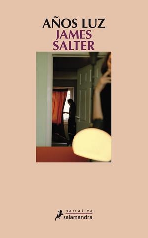 AÑOS LUZ | 9788498385632 | SALTER, JAMES | Galatea Llibres | Llibreria online de Reus, Tarragona | Comprar llibres en català i castellà online