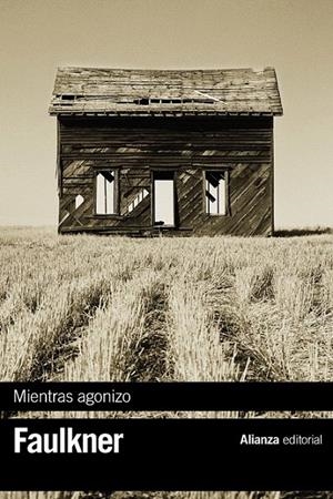 MIENTRAS AGONIZO | 9788420676616 | FAULKNER, WILLIAM | Galatea Llibres | Llibreria online de Reus, Tarragona | Comprar llibres en català i castellà online