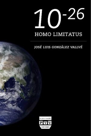 10-26 HOMO LIMITATUS | 9788415271307 | GONZALEZ VALLVE, JOSE LUIS | Galatea Llibres | Llibreria online de Reus, Tarragona | Comprar llibres en català i castellà online
