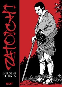 ZATOICHI | 9788499475363 | HIROSHI IRATA | Galatea Llibres | Librería online de Reus, Tarragona | Comprar libros en catalán y castellano online