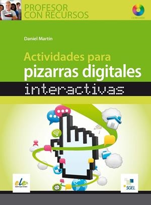 ACTIVIDADES PARA PIZARRAS INTERACTIVAS | 9788497786751 | MARTIN, DANIEL | Galatea Llibres | Llibreria online de Reus, Tarragona | Comprar llibres en català i castellà online