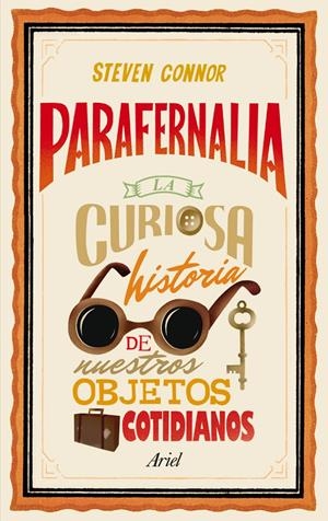 PARAFERNALIA | 9788434400283 | CONNOR, STEVEN | Galatea Llibres | Librería online de Reus, Tarragona | Comprar libros en catalán y castellano online