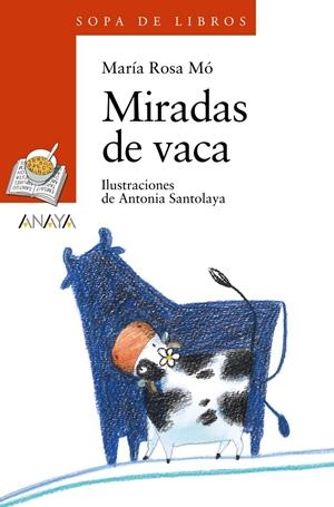 MIRADAS DE VACA | 9788467828931 | MO, MARÍA ROSA | Galatea Llibres | Librería online de Reus, Tarragona | Comprar libros en catalán y castellano online