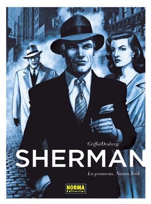 SHERMAN 1: LA PROMESA. NUEVA YORK | 9788467907711 | GRIFFO/ DESBERG | Galatea Llibres | Llibreria online de Reus, Tarragona | Comprar llibres en català i castellà online