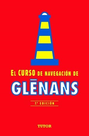 EL CURSO DE NAVEGACIÓN DE GLENANS | 9788479028800 | ESCUELA DE NAVEGACIÓN DE GLÉNANS | Galatea Llibres | Llibreria online de Reus, Tarragona | Comprar llibres en català i castellà online