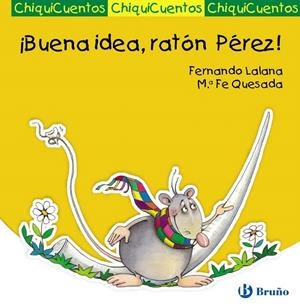 ¡BUENA IDEA, RATÓN PERÉZ! | 9788421687550 | Galatea Llibres | Librería online de Reus, Tarragona | Comprar libros en catalán y castellano online
