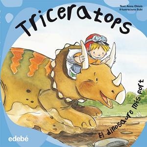 TRICERATOPS | 9788468303567 | OBIOLS, ANNA | Galatea Llibres | Llibreria online de Reus, Tarragona | Comprar llibres en català i castellà online