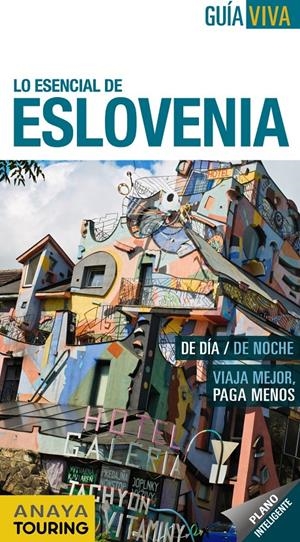 ESLOVENIA GUIA VIVA LO ESENCIAL | 9788499353777 | FERNÁNDEZ, LUIS ARGEO | Galatea Llibres | Llibreria online de Reus, Tarragona | Comprar llibres en català i castellà online