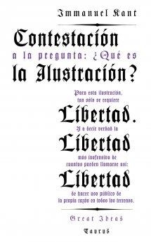 CONTESTACION A LA PREGUNTA: QUÉ ES LA ILUSTRACIÓN? | 9788430609352 | KANT, IMMANUEL | Galatea Llibres | Llibreria online de Reus, Tarragona | Comprar llibres en català i castellà online
