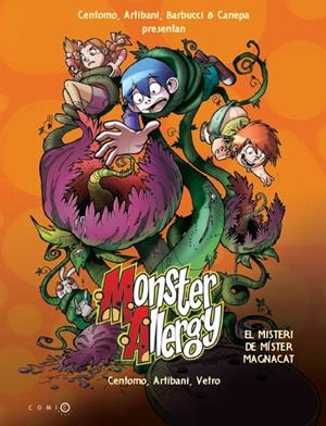 MONSTER ALLERGY 3 EL MISTERI DE MISTER MAGNACAT | 9788499327754 | ERIKA CENTOMO/SAVORETTI MORENO/BRUNO OLIVIERI | Galatea Llibres | Llibreria online de Reus, Tarragona | Comprar llibres en català i castellà online