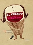 EL CONTE DE LA FORMIGUETA QUE VOIA MOURE LES MUNTANYES | 9788492750719 | ESCOFFIER, MICHAEL | Galatea Llibres | Llibreria online de Reus, Tarragona | Comprar llibres en català i castellà online