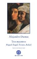 TRES MAESTROS | 9788496974937 | DUMAS, ALEJANDRO | Galatea Llibres | Llibreria online de Reus, Tarragona | Comprar llibres en català i castellà online
