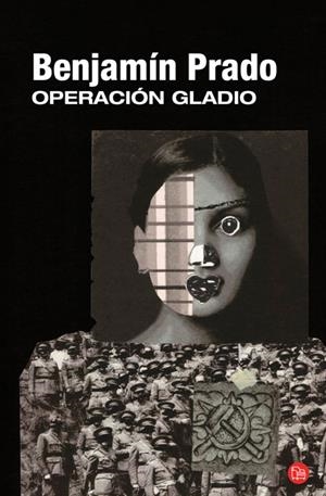 OPERACION GLADIO | 9788466325745 | PRADO RODRIGUEZ, BENJAMIN | Galatea Llibres | Llibreria online de Reus, Tarragona | Comprar llibres en català i castellà online
