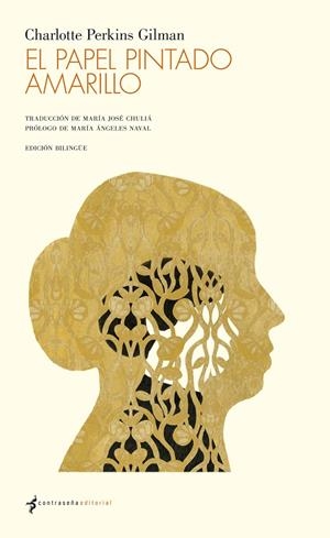 EL PAPEL PINTADO AMARILLO | 9788493930820 | PERKINS GILMAN, CHARLOTTE | Galatea Llibres | Llibreria online de Reus, Tarragona | Comprar llibres en català i castellà online