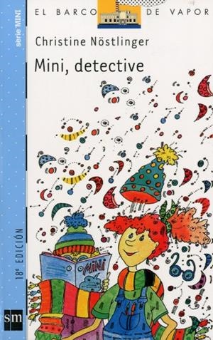 MINI, DETECTIVE | 9788434894631 | NOSTLINGER, CHRISTINE | Galatea Llibres | Librería online de Reus, Tarragona | Comprar libros en catalán y castellano online