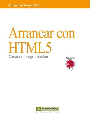 ARRANCAR CON HTML5 | 9788426717986 | HERRERA RÍOS, EMMANUEL | Galatea Llibres | Llibreria online de Reus, Tarragona | Comprar llibres en català i castellà online