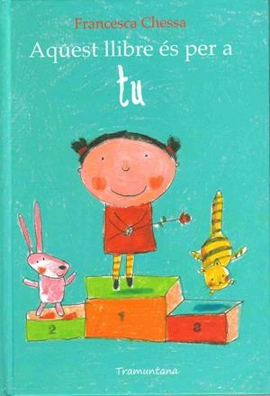 AQUEST LLIBRE ES PER A TU | 9788493915735 | CHESSA | Galatea Llibres | Llibreria online de Reus, Tarragona | Comprar llibres en català i castellà online