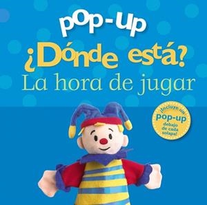 POP-UP ¿DÓNDE ESTÁ? LA HORA DE JUGAR | 9788421687116 | Galatea Llibres | Librería online de Reus, Tarragona | Comprar libros en catalán y castellano online