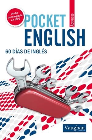 POCKET ENGLISH ADVANCED VAUGHAN | 9788492879328 | ELENA ARAÚJO | Galatea Llibres | Llibreria online de Reus, Tarragona | Comprar llibres en català i castellà online