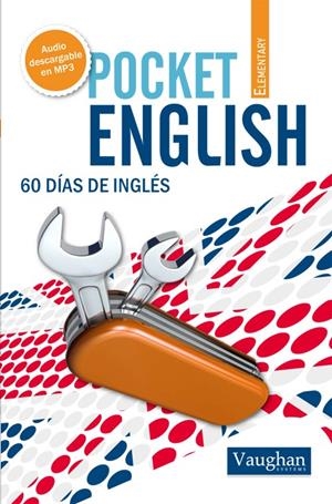 POCKET ENGLISH ELEMENTARY VAUGHAN | 9788492879304 | ELENA ARAÚJO, LUCÍA FRAILE Y DAVID WADDELL | Galatea Llibres | Llibreria online de Reus, Tarragona | Comprar llibres en català i castellà online