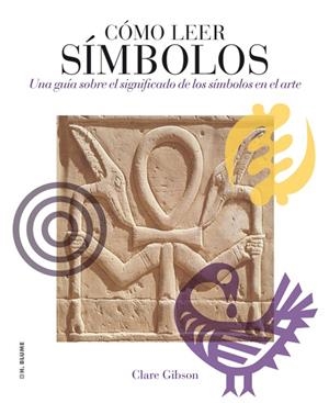 COMO LEER SIMBOLOS | 9788496669765 | GIBSON, CLARE | Galatea Llibres | Llibreria online de Reus, Tarragona | Comprar llibres en català i castellà online