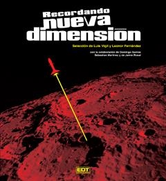 RECORDANDO NUEVA DIMENSION | 9788499474236 | VIGIL, LUIS | Galatea Llibres | Librería online de Reus, Tarragona | Comprar libros en catalán y castellano online