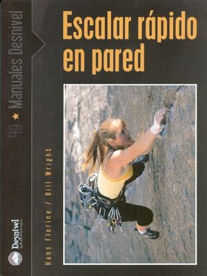 ESCALAR RAPIDO EN PARED | 9788496192133 | FLORINE, HANS | Galatea Llibres | Librería online de Reus, Tarragona | Comprar libros en catalán y castellano online
