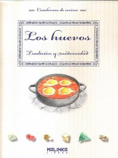 LOS HUEVOS  -TRADICION Y MODERNIDAD- | 9788415322207 | TRIGO, MARISA | Galatea Llibres | Librería online de Reus, Tarragona | Comprar libros en catalán y castellano online