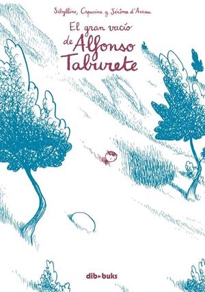 EL GRAN VACÍO DE ALFONSO TABURETE | 9788492902767 | SIBYLLINE | Galatea Llibres | Librería online de Reus, Tarragona | Comprar libros en catalán y castellano online