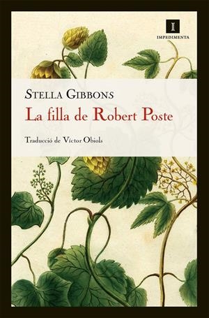 LA FILLA DE ROBERT POSTE | 9788415130413 | GIBBONS, STELLA | Galatea Llibres | Librería online de Reus, Tarragona | Comprar libros en catalán y castellano online