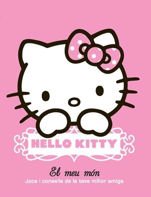 HELLO KITTY. EL MEU MÓN | 9788499325439 | YUMAGUCHI, YUKO | Galatea Llibres | Llibreria online de Reus, Tarragona | Comprar llibres en català i castellà online